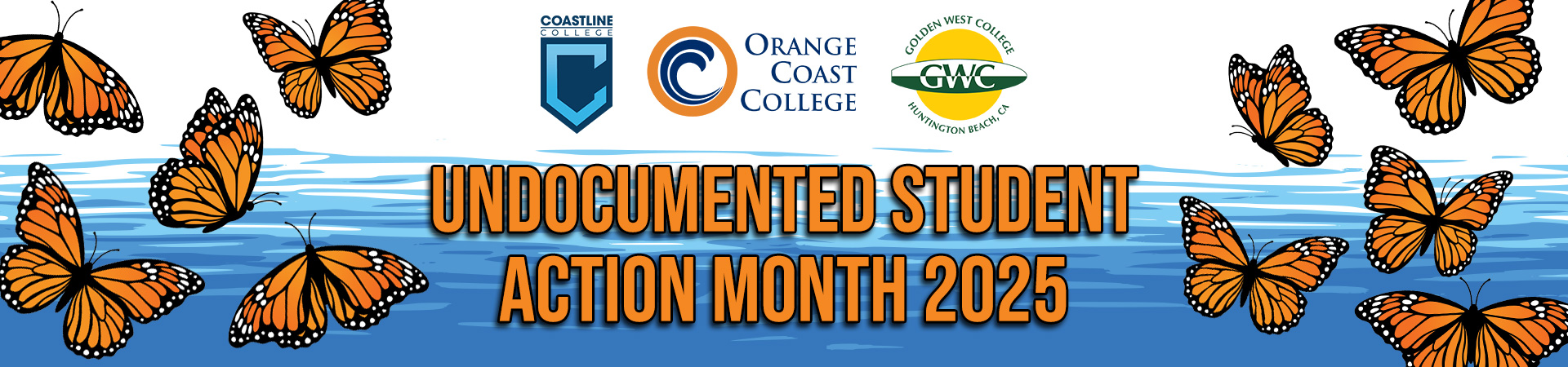 Coast Community Colleges Undocumented Student Action Month Banner
