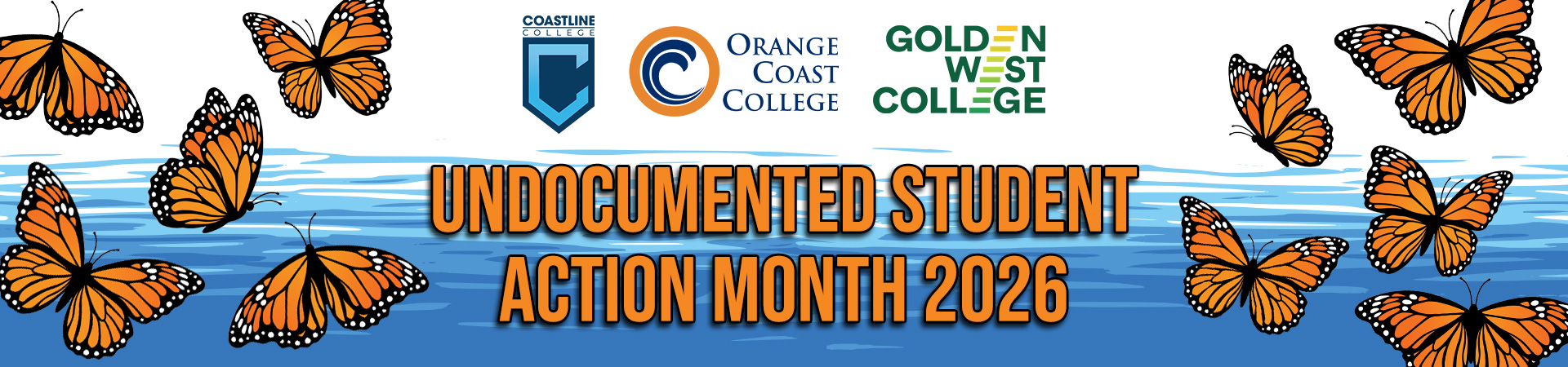 Coast Community Colleges Undocumented Student Action Month Banner